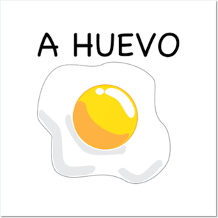 A huevo funny Mexican design Posters and Art